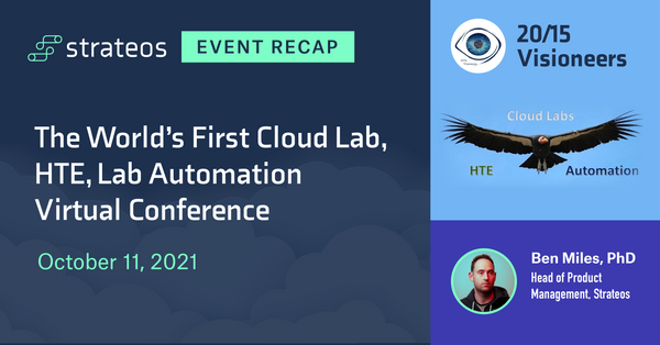 The World's First Cloud Lab, HTE, Lab Automation Virtual Conference - Event Recap